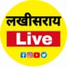 लखीसराय Live